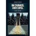 Im Dunkel der Eifel