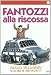 Fantozzi Alla Riscossa