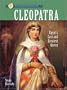 Sterling Biographies: Cleopatra: Egypt's Last and Greatest Queen