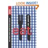 EAT: Los Angeles: The Food Lover's Guide to Los Angeles