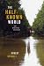 The Half-Known World: On Writing Fiction