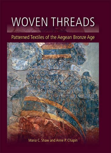 Woven Threads: Patterned Textiles of the Aegean Bronze Age