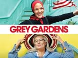 Grey Gardens