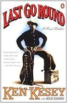Last Go Round: A Real Western