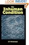 The Inhuman Condition