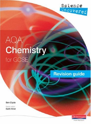 City Travel Guides Discounted  Books : Science Uncovered AQA Chemistry for GCSE Revision Guide (Science Uncovered AQA)