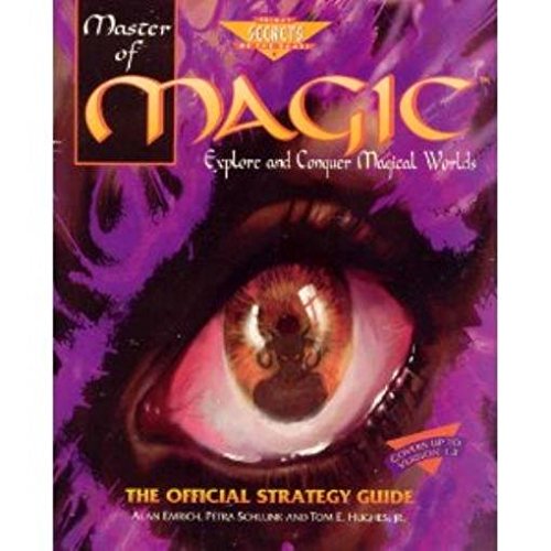 Master of Magic: The Official Strategy Guide (Prima's secrets of the games)