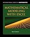 Mathematical Modeling With Excel (International Series in Mathematics)