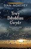 Trwy Ddyddiau Gwydr