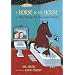 A Horse in the House and Other Strange but True Animal Stories