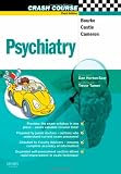 Crash Course:  Psychiatry (Crash Course-UK)