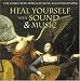 Book Heal Yourself With Sound & Music