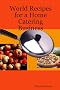 World Recipes for a Home Catering Business