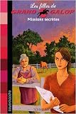 Les Filles de Grand Galop, Tome 10 : Missions secrètes