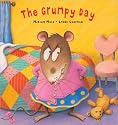 The Grumpy Day (Smudge and Stripe Series - September - 2008)
