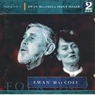 Folk on 2:  Ewan MacColl & Peggy Seeger