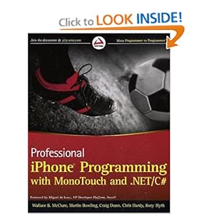 Professional iPhone Programming with MonoTouch - Wallace B. McClure