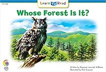 Whose Forest Is It? (Learn to Read, Read to Learn: Science)