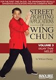 Street Fighting Applications of Wing Chun Vol. 3: Muay Thai Melee - B001IN5U7G (DVD)