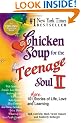 Chicken Soup for the Teenage Soul: II (Chicken Soup for the Soul (Paperback Health Communications))
