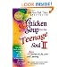 Chicken Soup for the Teenage Soul II
