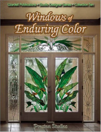 Windows of Enduring Color (Studio Designer Series)