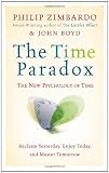 The Time Paradox: The New Psychology of Time