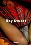 Roy Stuart: Volume I