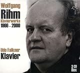 Wolfgang Rihm: Klavierwerke, 1966-2000