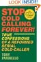 Stop Cold Calling Forever