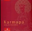 Karmapa: K�nig der Verwirklicher