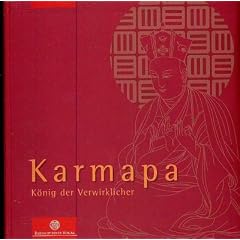 Karmapa: K�nig der Verwirklicher