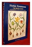 Hortus Eystettensis : the Bishop's garden and Besler's magnificent book