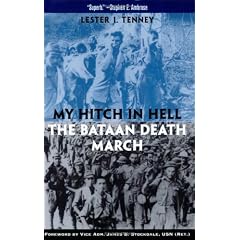 My Hitch in Hell: The Bataan Death March