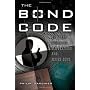 Bond Code - The Dark World of Ian Fleming and James Bond
