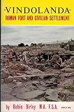 Vindolanda (Chesterholm) : Roman fort and civilian settlement