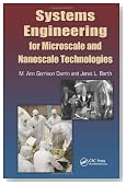 Systems Engineering for Microscale and Nanoscale Technologies
