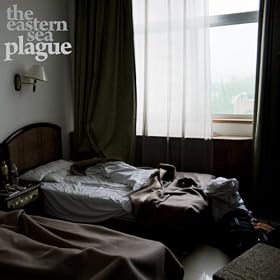 The Eastern Sea, Plague