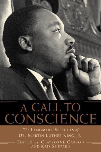 A Call to Conscience: The Landmark Speeches of Dr. Martin Luther King, Jr. by unknown (2002) Paperback