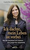 Ich dachte, mein Leben ist vorbei: Wie der Amoklauf von Littleton eine junge Frau ver�nderte