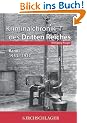 Kriminalchronik des dritten Reiches Bd.1: 1933-1937