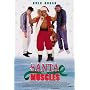 Santa With Muscles - Movie Poster - 11 x 17