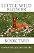 Books : Little Wild Flower, Book 2