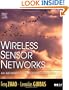 Wireless Sensor Networks: An Information Processing Approach (The Morgan Kaufmann Series in Networking)