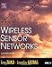 Wireless Sensor Networks: An Information Processing Approach (The Morgan Kaufmann Series in Networking)