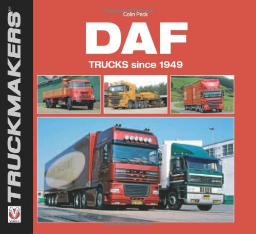 daf trucks since 1949 truckmakers
