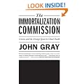 The Immortalization Commission: Science and the Strange Quest to Cheat Death