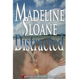 Distracted (Women of Eaton) ~ Madeline Sloane