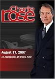 DVD : Charlie Rose - An Appreciation of Brooke Astor  (August 17, 2007)