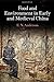 Food and Environment in Early and Medieval China (Encounters with Asia)